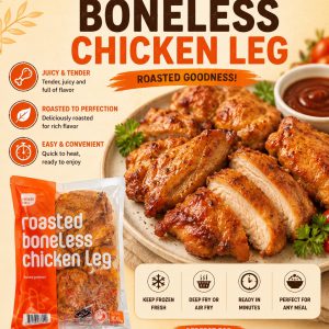 Premier First Roasted Boneless Chicken Leg  辣味无骨鸡腿